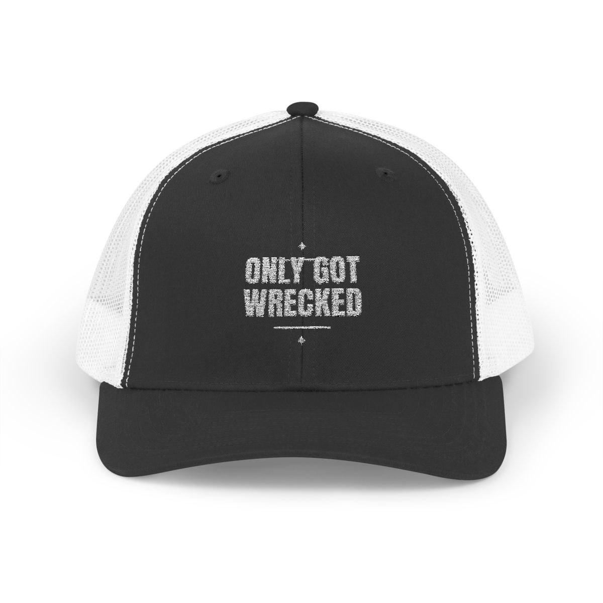 Black and white two-tone trucker cap reading Only Got Wrecked